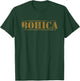 BOHICA Bend Over Here It Comes Again Military Slang Design T-Shirt - T-Shirt | Forest
