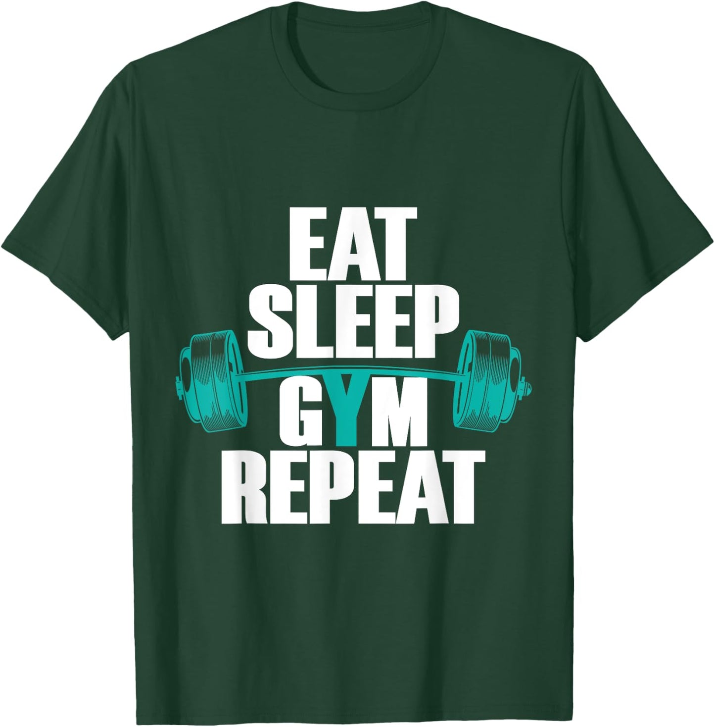 Bodybuilding funny Eat Sleep Gym Repeat T-Shirt - T-Shirt | Forest