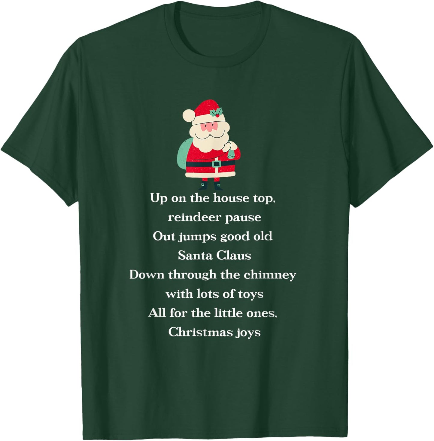 Up On The Housetop Christmas Carol Music Song Santa Xmas T-Shirt - T-Shirt | Forest