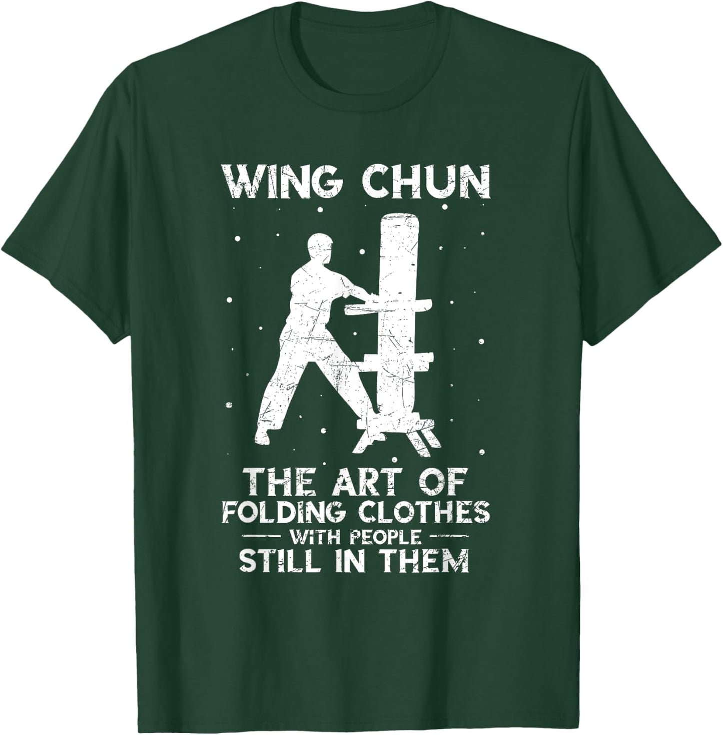 Wing Chun Vintage The Art of Folding Clothes Kung Fu T-Shirt - T-Shirt | Forest