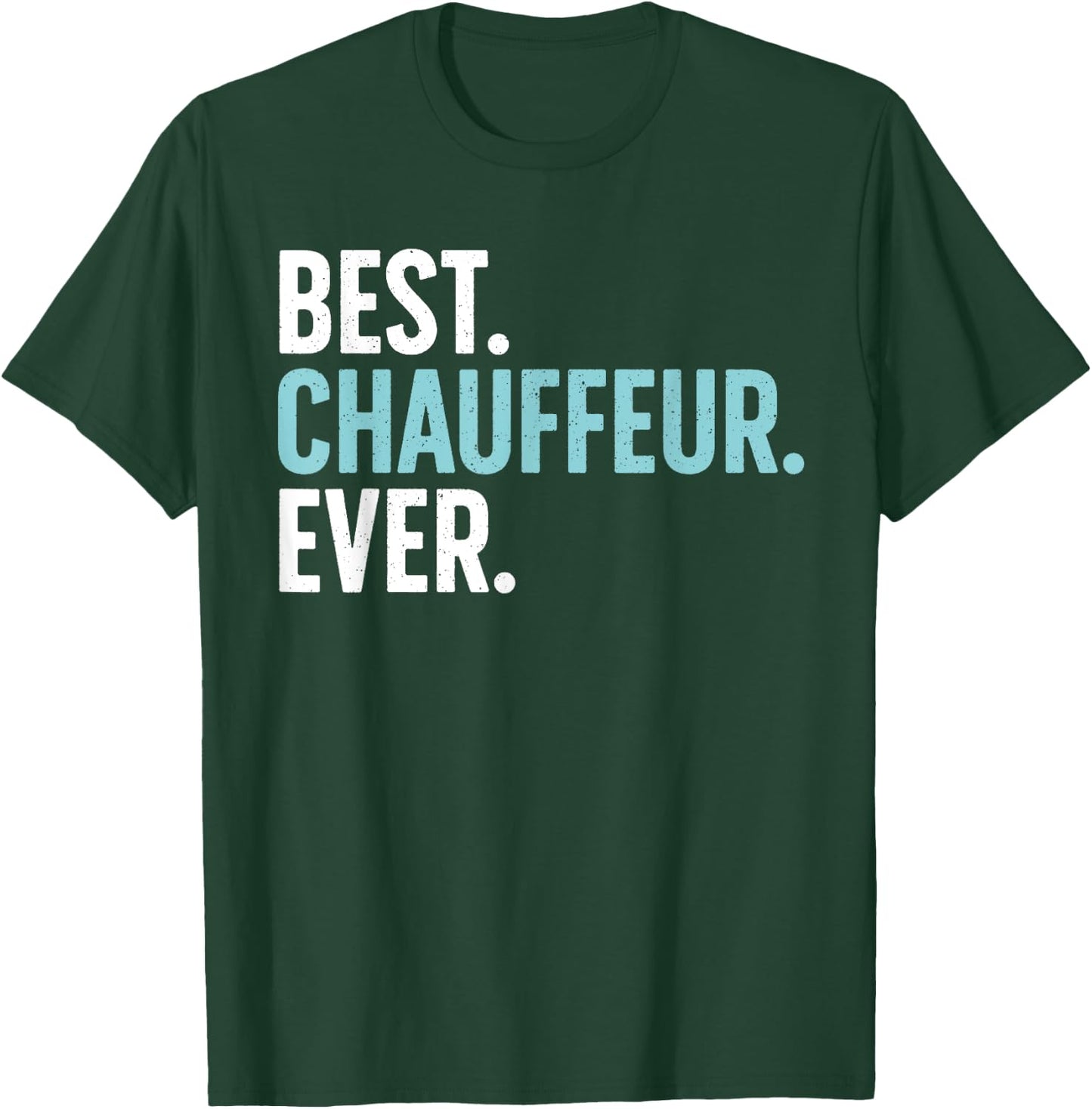 Best Chauffeur Art Women Dad Job Taxi Limo Driver T-Shirt - T-Shirt | Forest