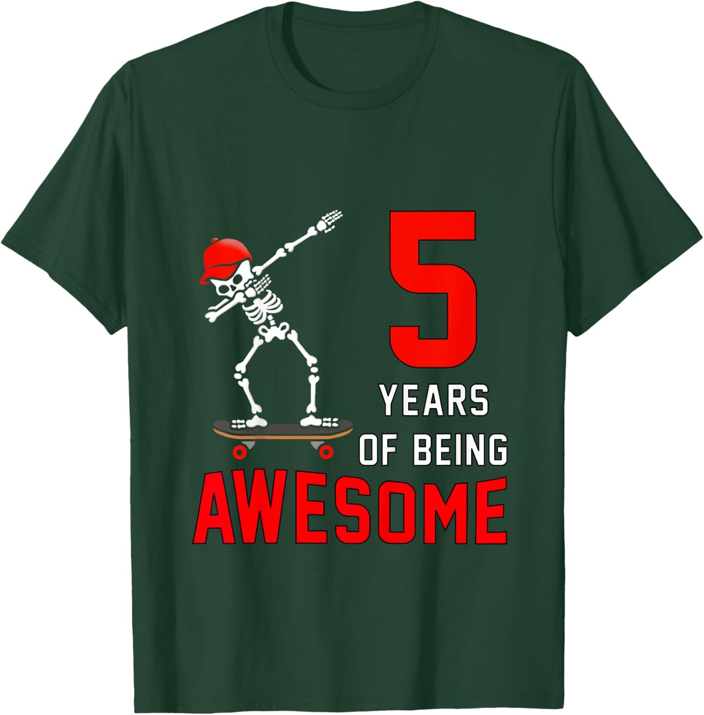 Kids 5th Birthday Dabbing Skeleton Skateboard 5 Years Old Boys T-Shirt - T-Shirt | Forest