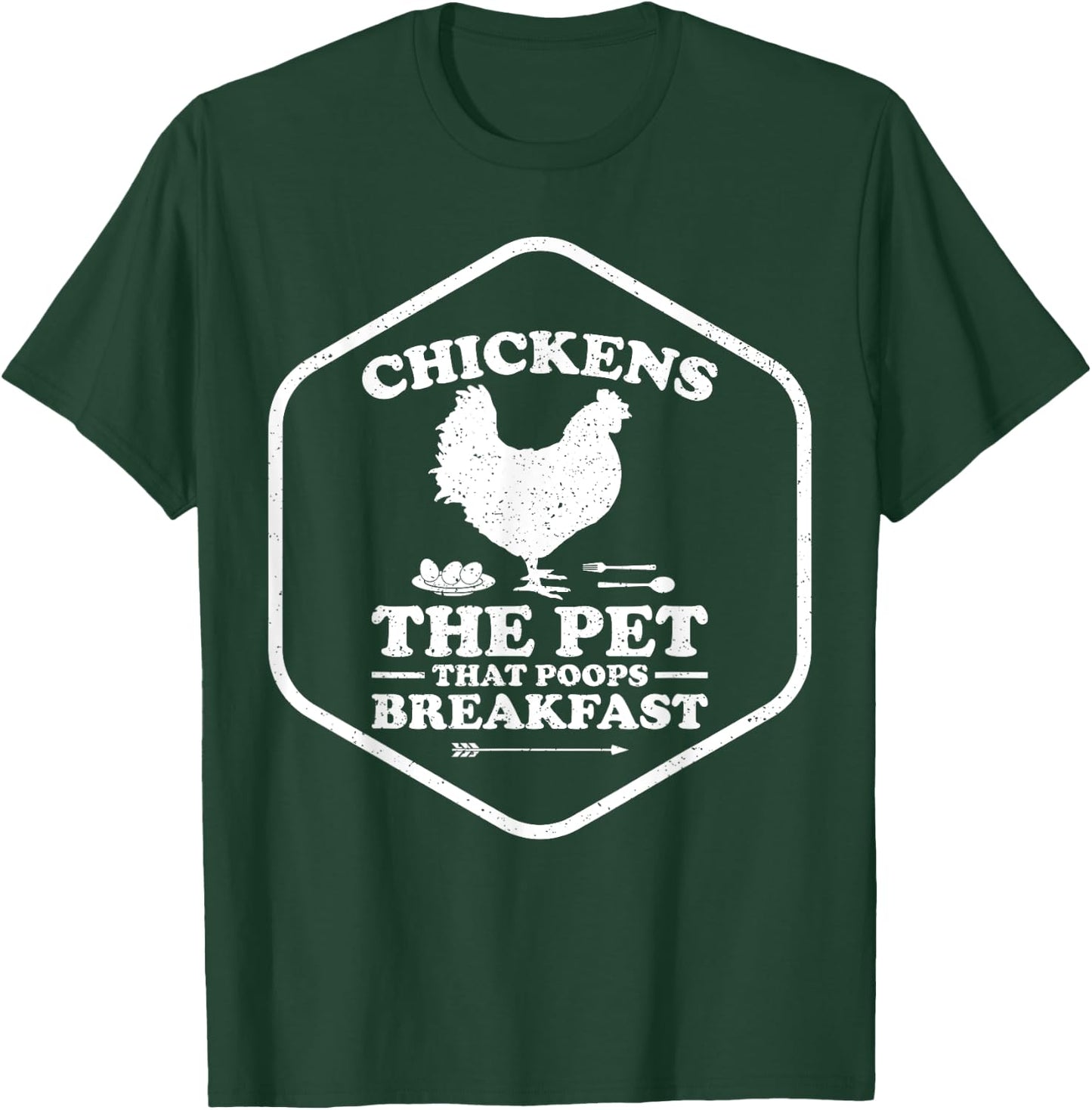 The Pet That Poops Breakfast Eggs Farmer Chicken T-Shirt - T-Shirt | Forest