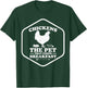 The Pet That Poops Breakfast Eggs Farmer Chicken T-Shirt - T-Shirt | Forest