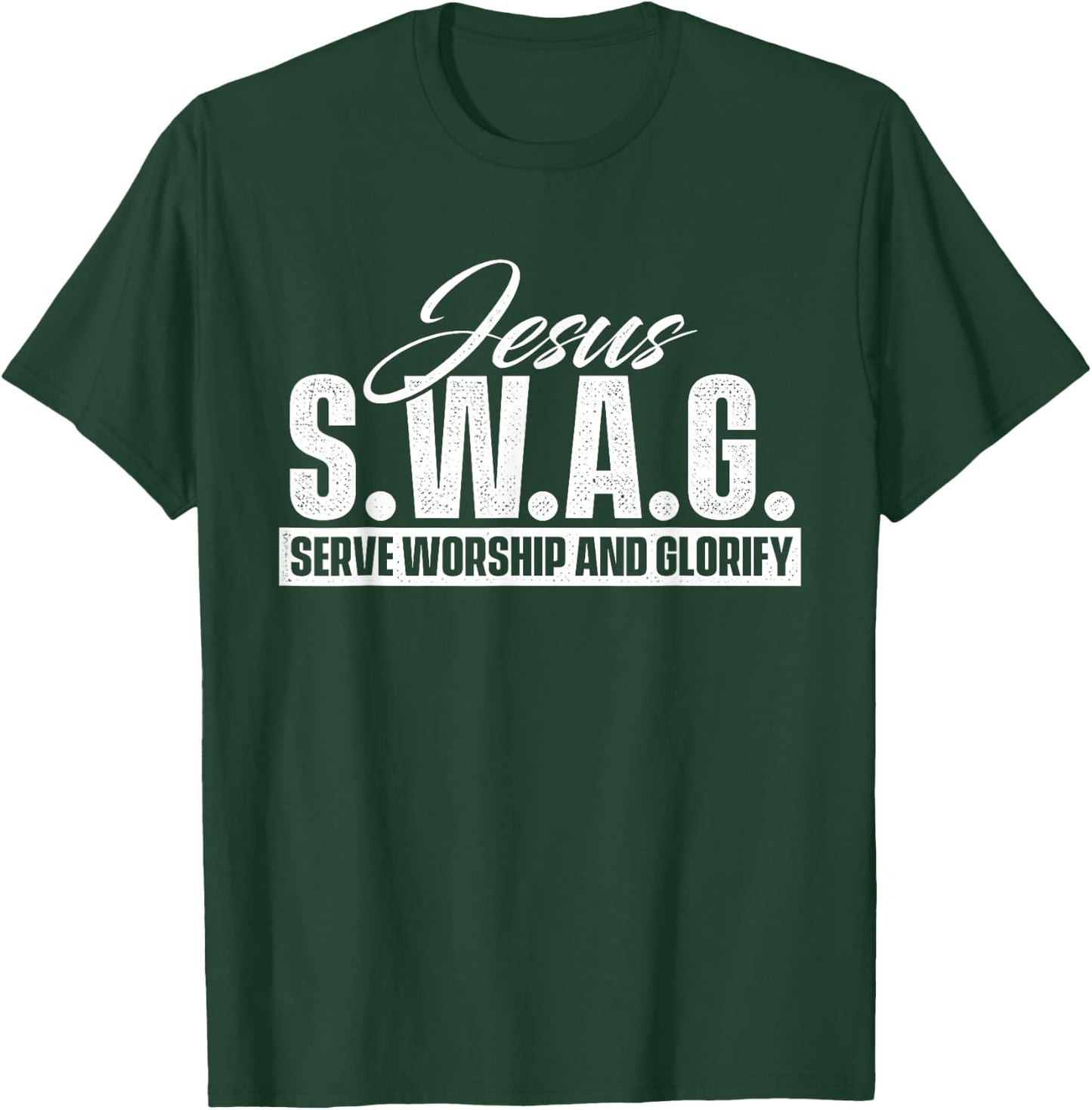 Jesus SWAG - Christian Faith Religious Inspirational Bible T-Shirt - T-Shirt | Forest