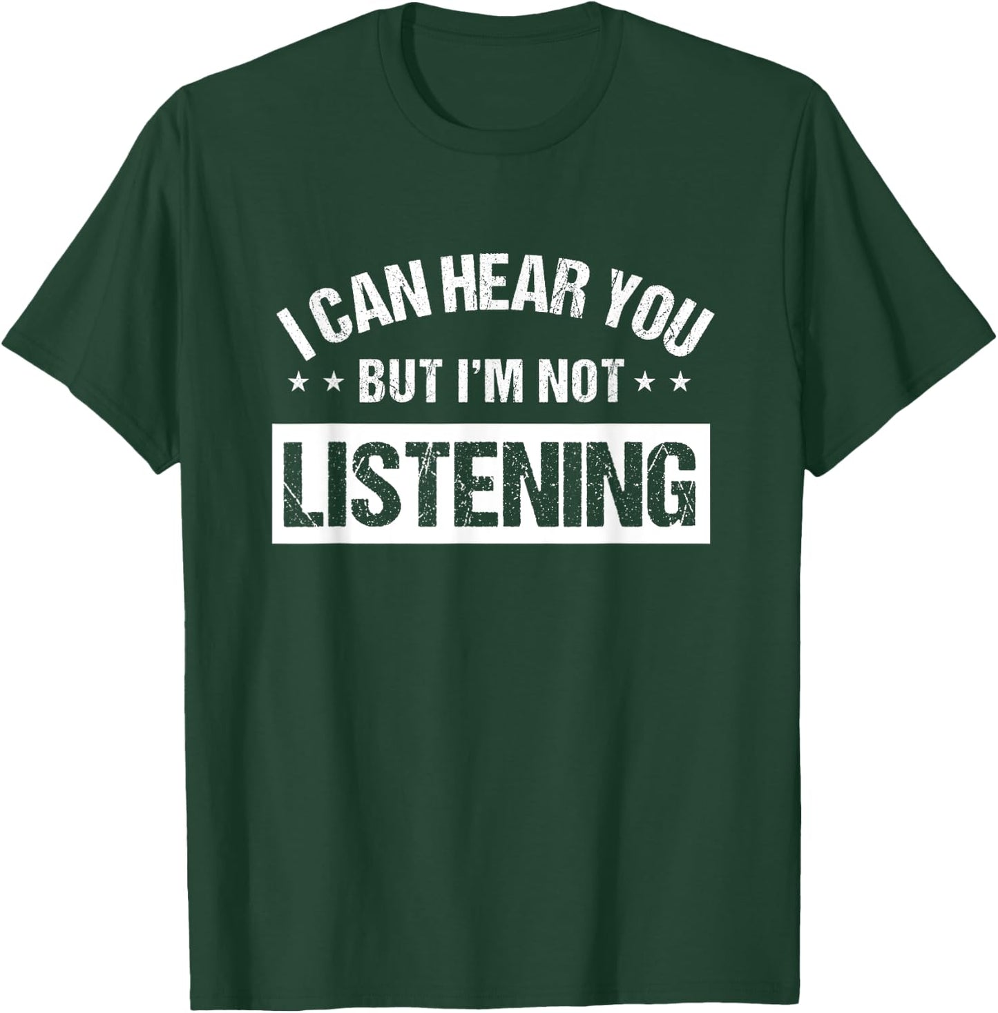 I Can Hear You But I'm Not Listening Shirt,Im Not Listening T-Shirt - T-Shirt | Forest