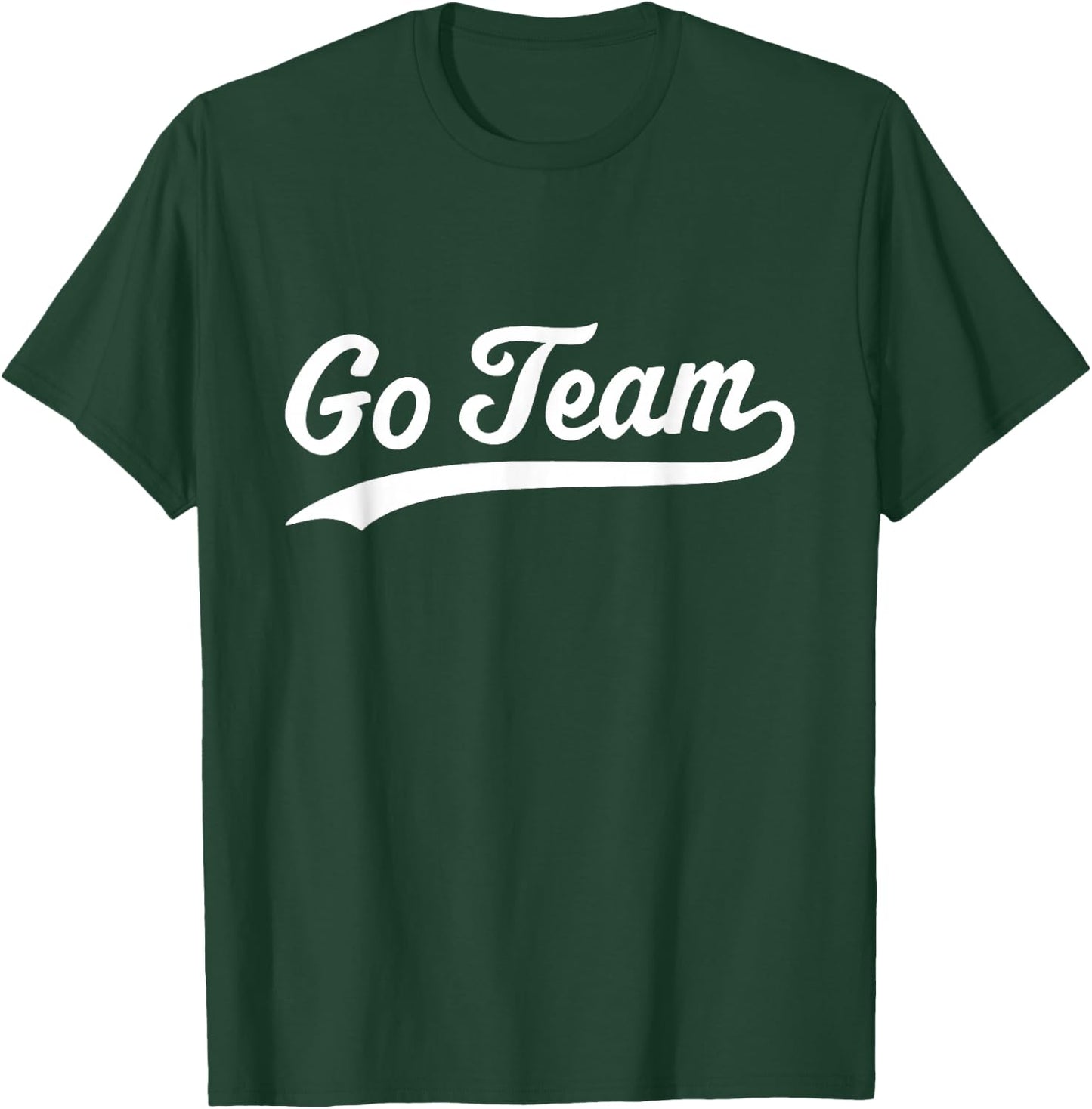 Go Team T-Shirt - T-Shirt | Forest