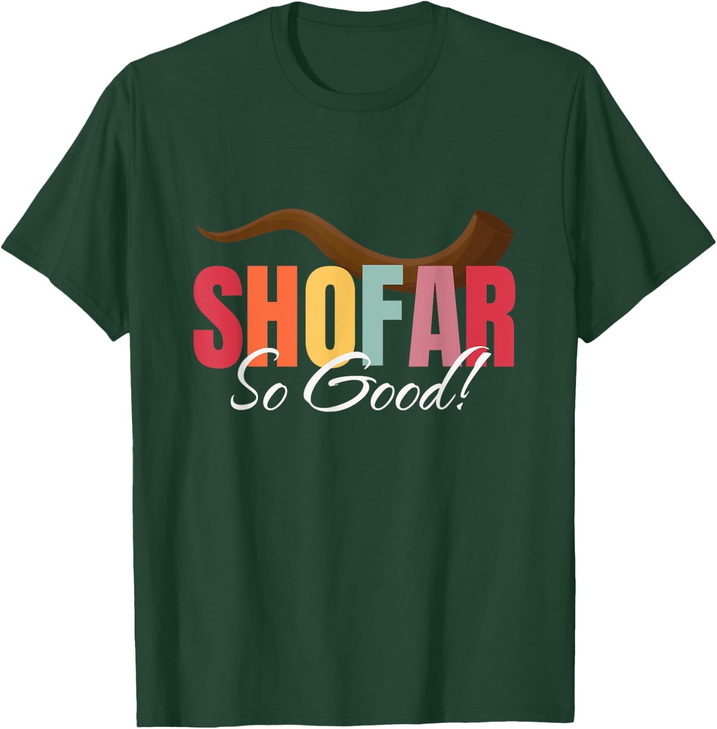 Funny Rosh Hashanah Shofar So Good Jewish New Year Holiday T-Shirt - T-Shirt | Forest
