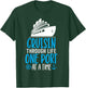 Cruising Through Life One Port at a Time Funny Cruise T-Shirt - T-Shirt | Forest