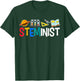 Steminist Science Women Advocate STEM Student Geek Lab T-Shirt - T-Shirt | Forest