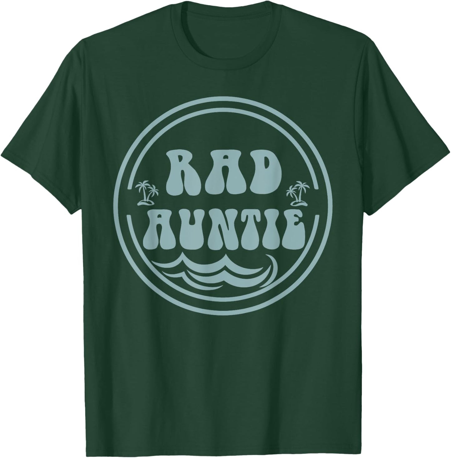 Rad Auntie Surf Matching Birthday The Big One 1st Birthday T-Shirt - T-Shirt | Forest