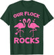 Our Flock Rocks Flamingo Matching Family Vacation Group T-Shirt - T-Shirt | Forest