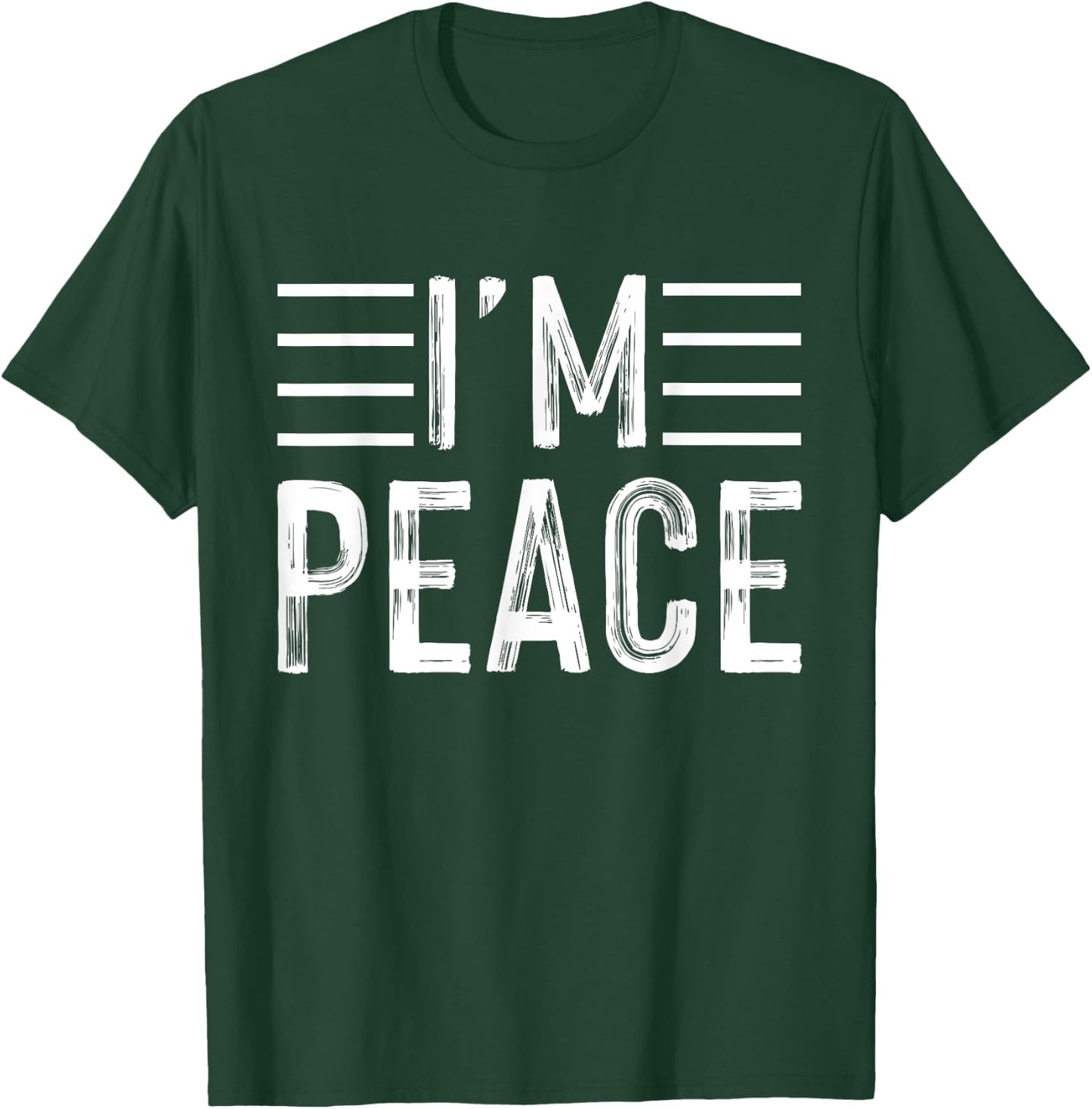I Come In Peace - Im Peace Funny Matching Couple T-Shirt - T-Shirt | Forest