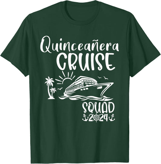 Quinceañera Cruise Squad 2024 Holiday Trip Family Matching T-Shirt - T-Shirt | Forest