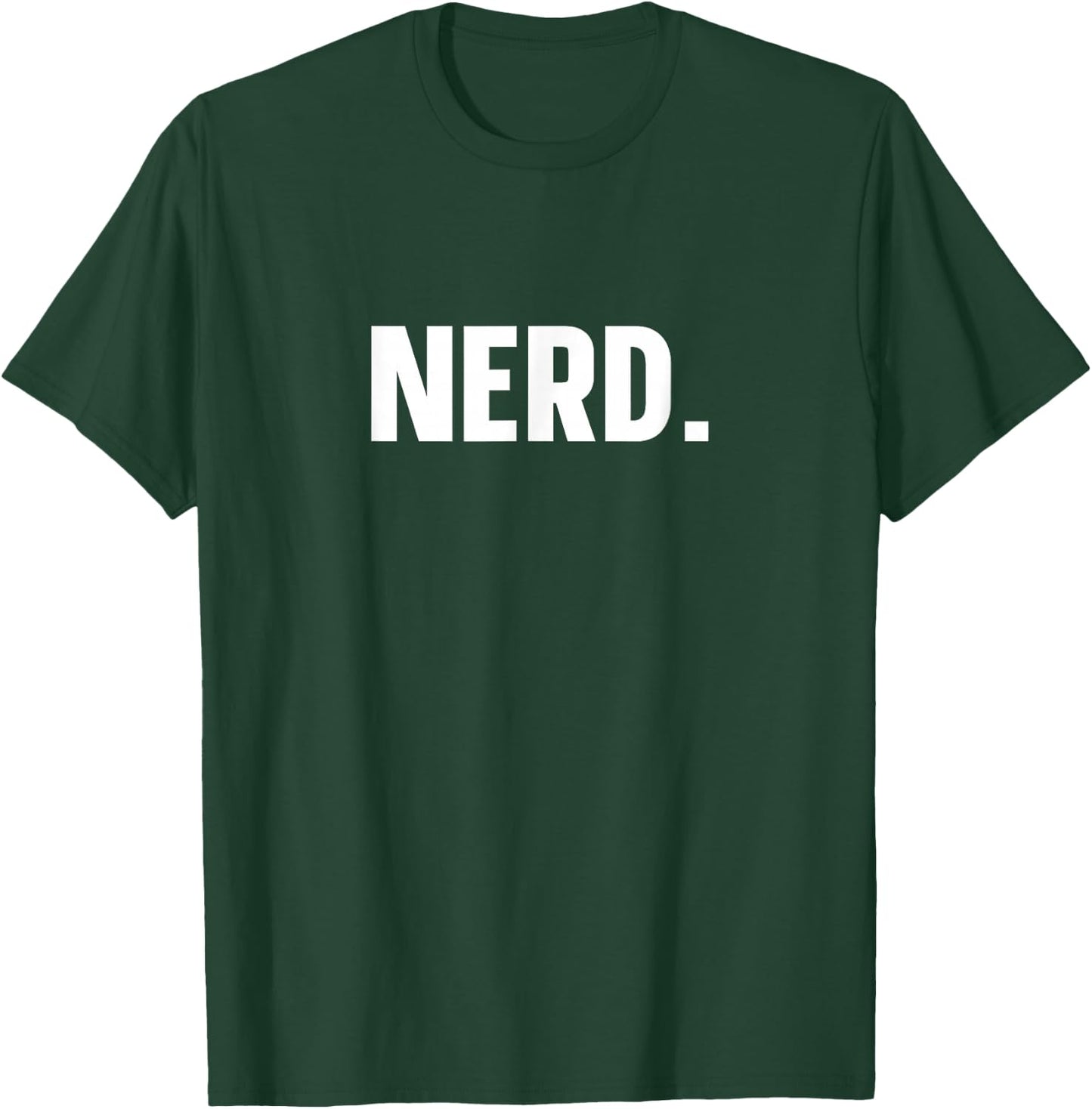 Nerd Funny Nerd T-Shirt - T-Shirt | Forest