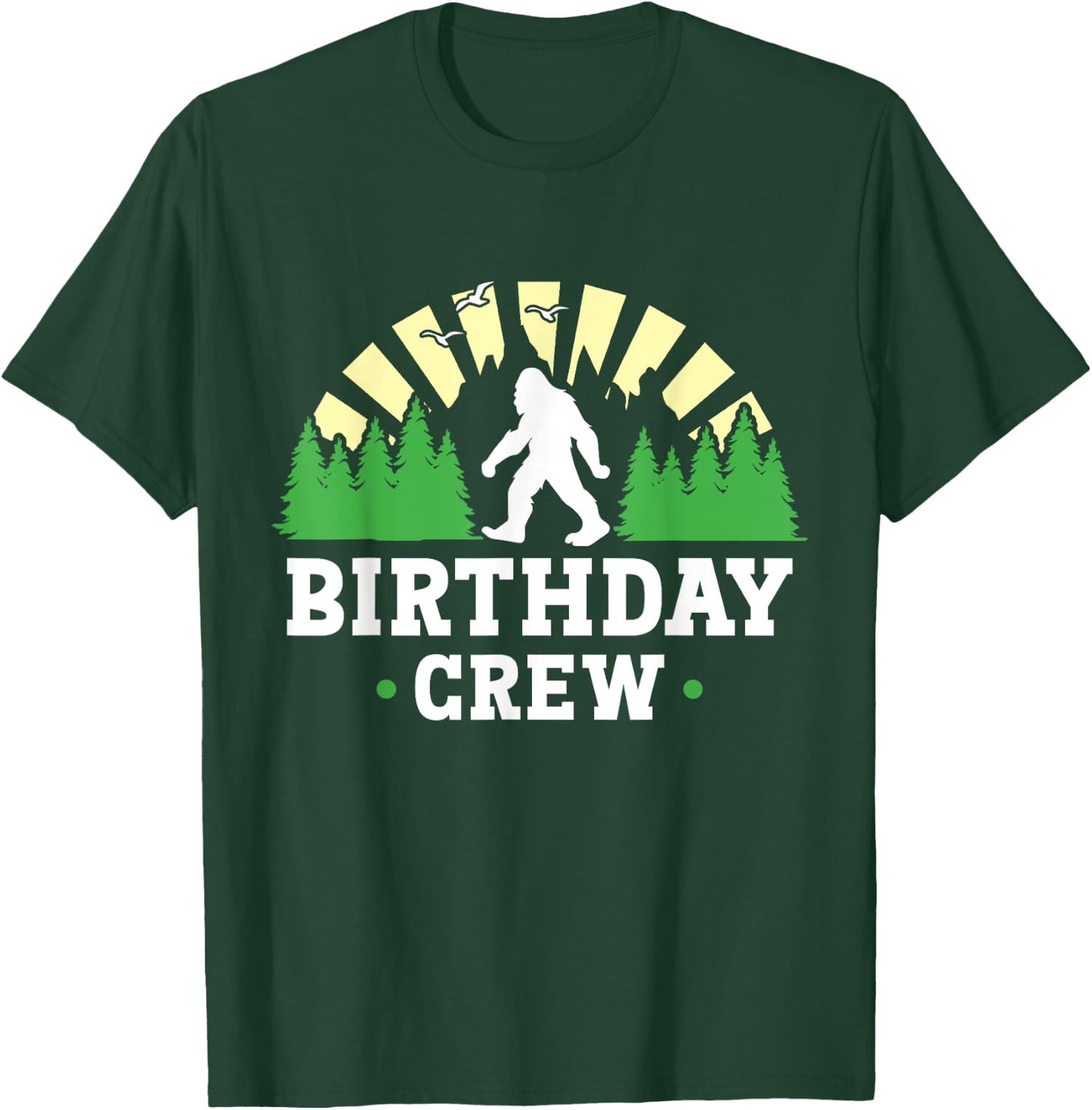 Bigfoot Party Supplies Sasquatch Birthday Crew T-Shirt - T-Shirt | Forest