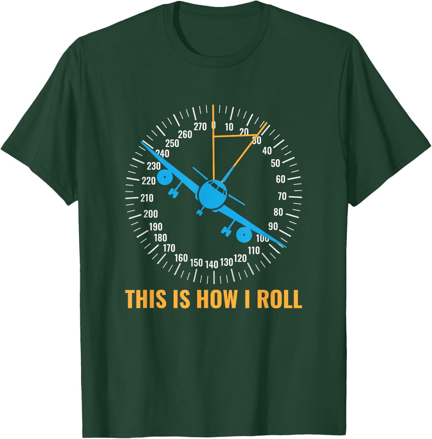 This Is How I Roll Airplane Pilot Aviator Funny Aviation T-Shirt - T-Shirt | Forest