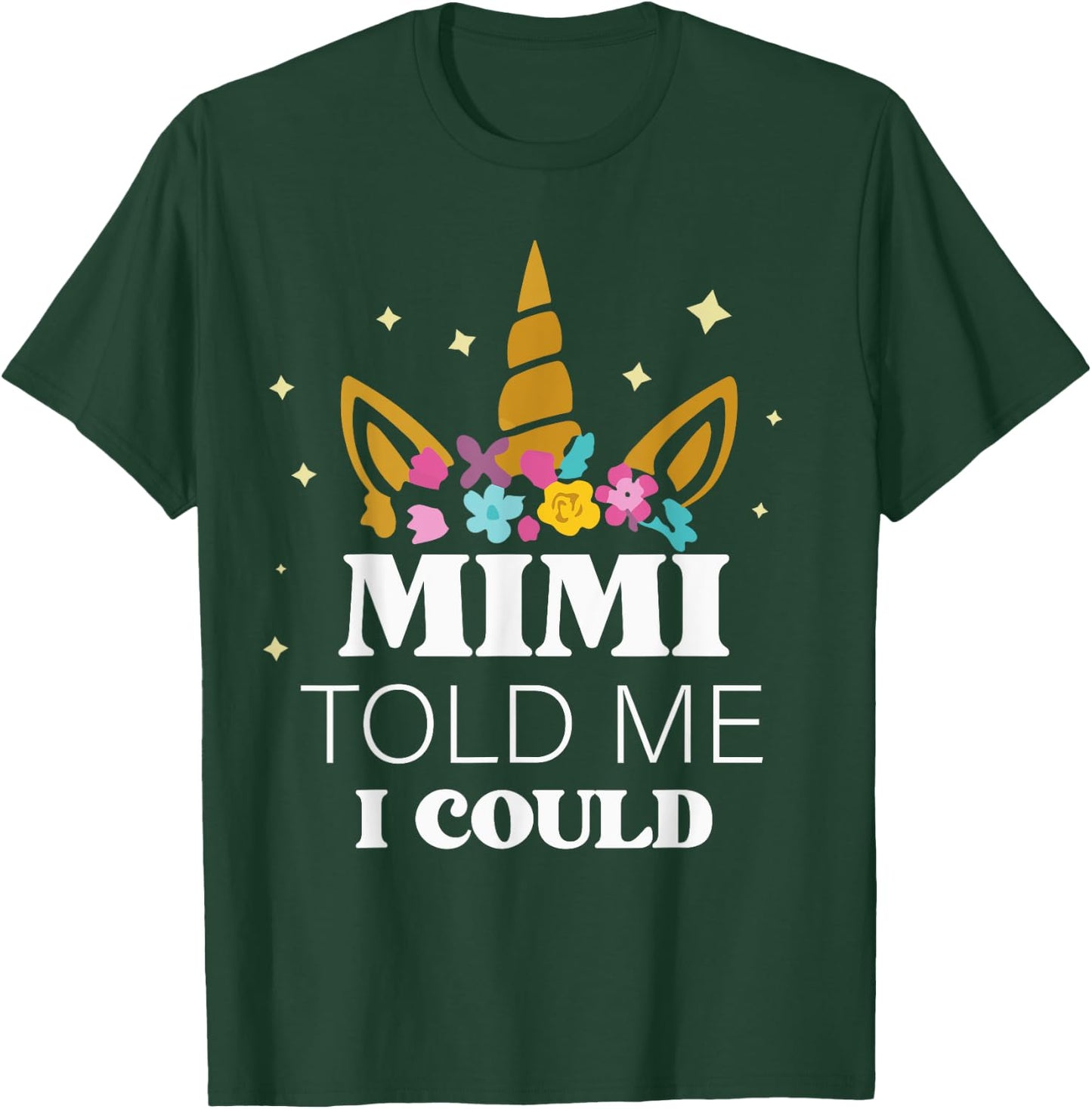 Mimi Told Me I Could Grankids Youth Grandchild Grandma Girls T-Shirt - T-Shirt | Forest