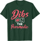 Dibs on the Paramedic EMT Wife Girlfriend Anniversary T-Shirt - T-Shirt | Forest