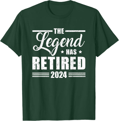 The Legend Has Retired 2024 Funny Retirement 2024