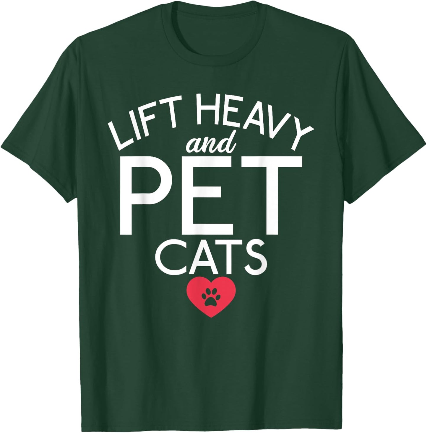 Powerlifting Weight Training Apparel Lift Heavy and Pet Cats Fitness Gym Weightlifting - , Black, Short Sleeve, Small, Classic Fit, Crew Collar, Modern, Cat-Themed, Workout, Gym T-Shirt - T-Shirt | Forest