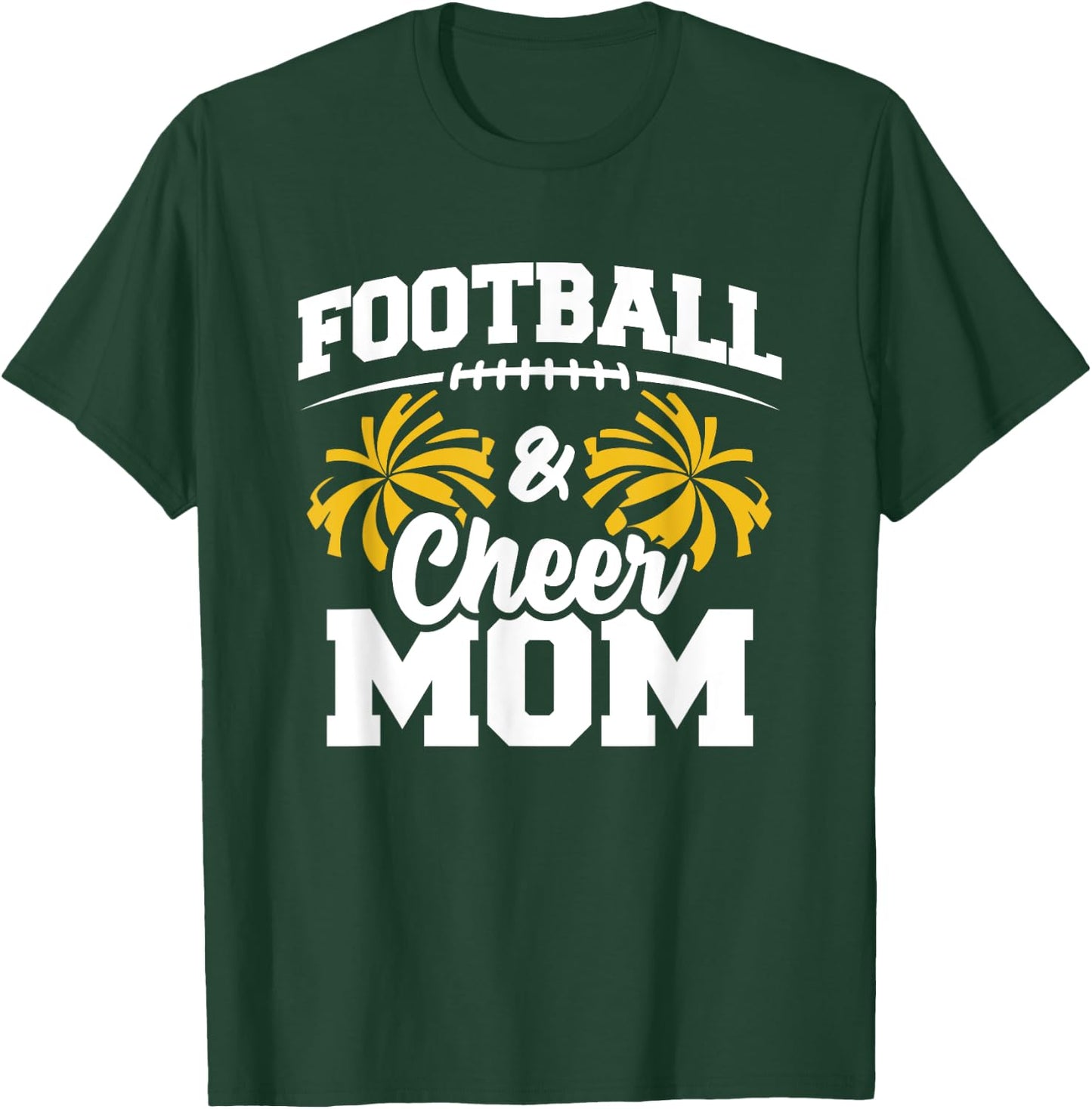Football Cheer Mom - High School Cheerleader - Cheerleading T-Shirt - T-Shirt | Forest