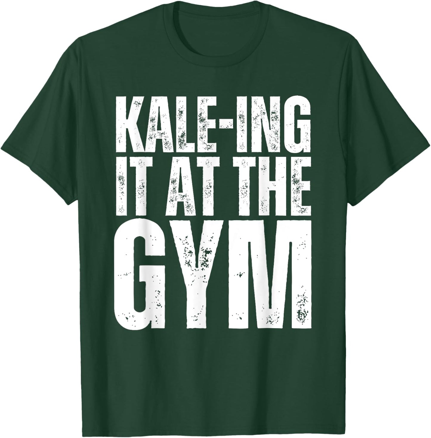 Kale-Ing It At The Gym Shirt Funny Vegetarian Bodybuilding T-Shirt - T-Shirt | Forest