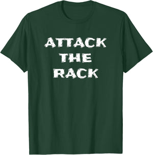 Funny Weightlifting Workout Attack the Rack T-Shirt - T-Shirt | Forest
