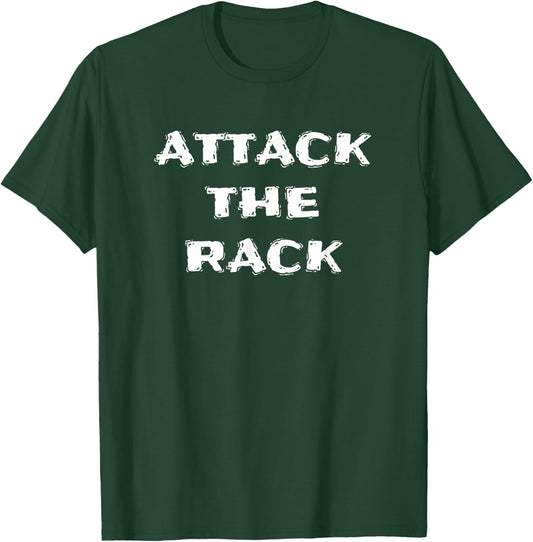 Funny Weightlifting Workout Attack the Rack T-Shirt - T-Shirt | Forest