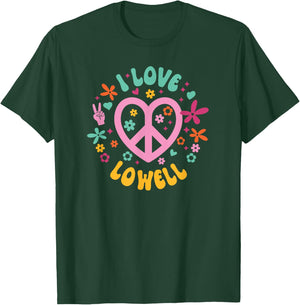 I Love Lowell T-Shirt - T-Shirt | Forest