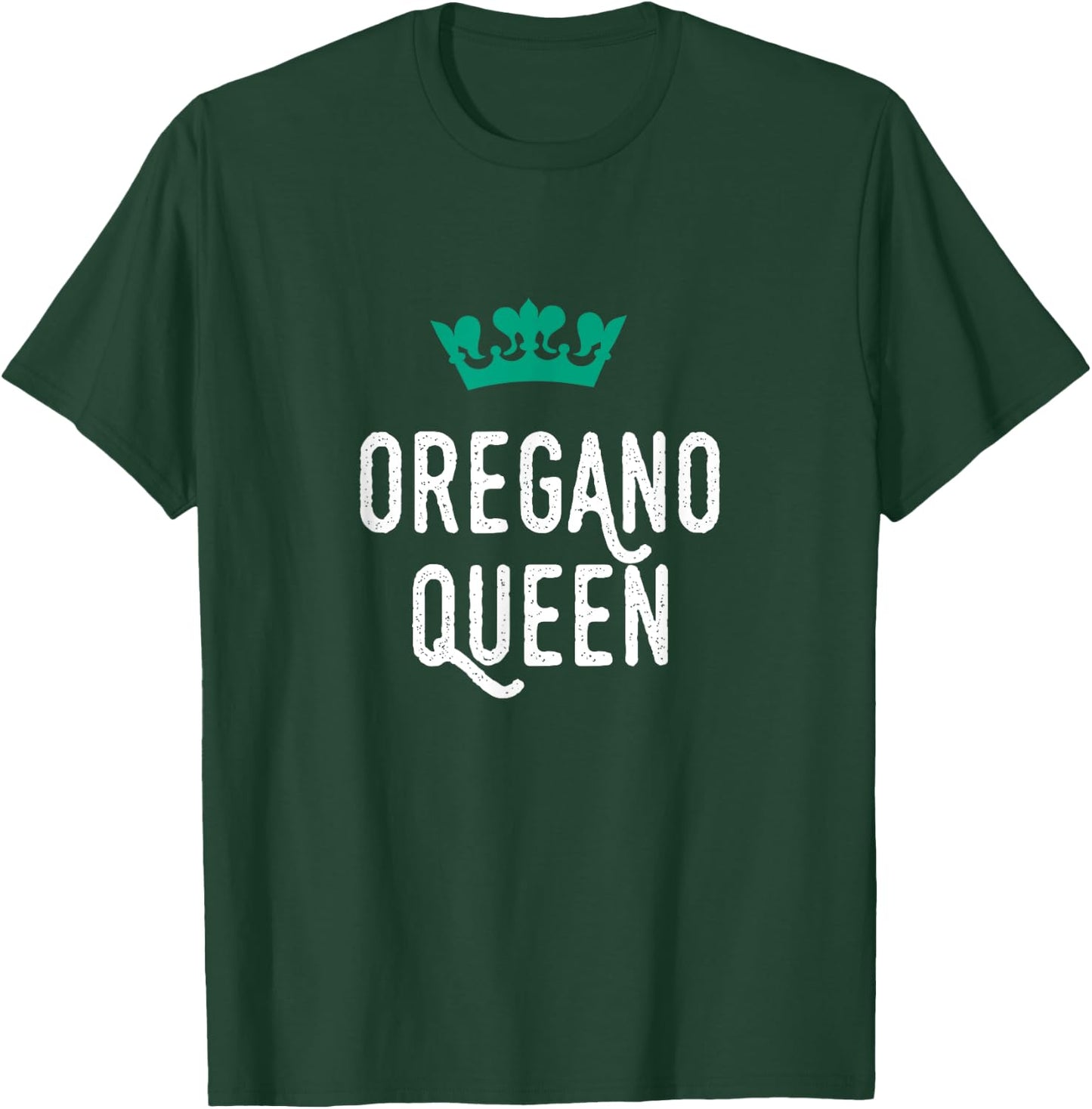 Oregano Queen, Oregano Lover, Cute T-Shirt - T-Shirt | Forest