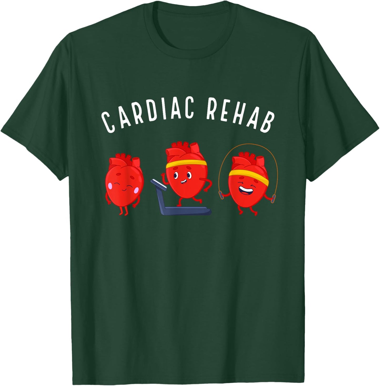 Cardiac Rehab Physical Therapist Nurse Rehab Team Rehabilita T-Shirt - T-Shirt | Forest
