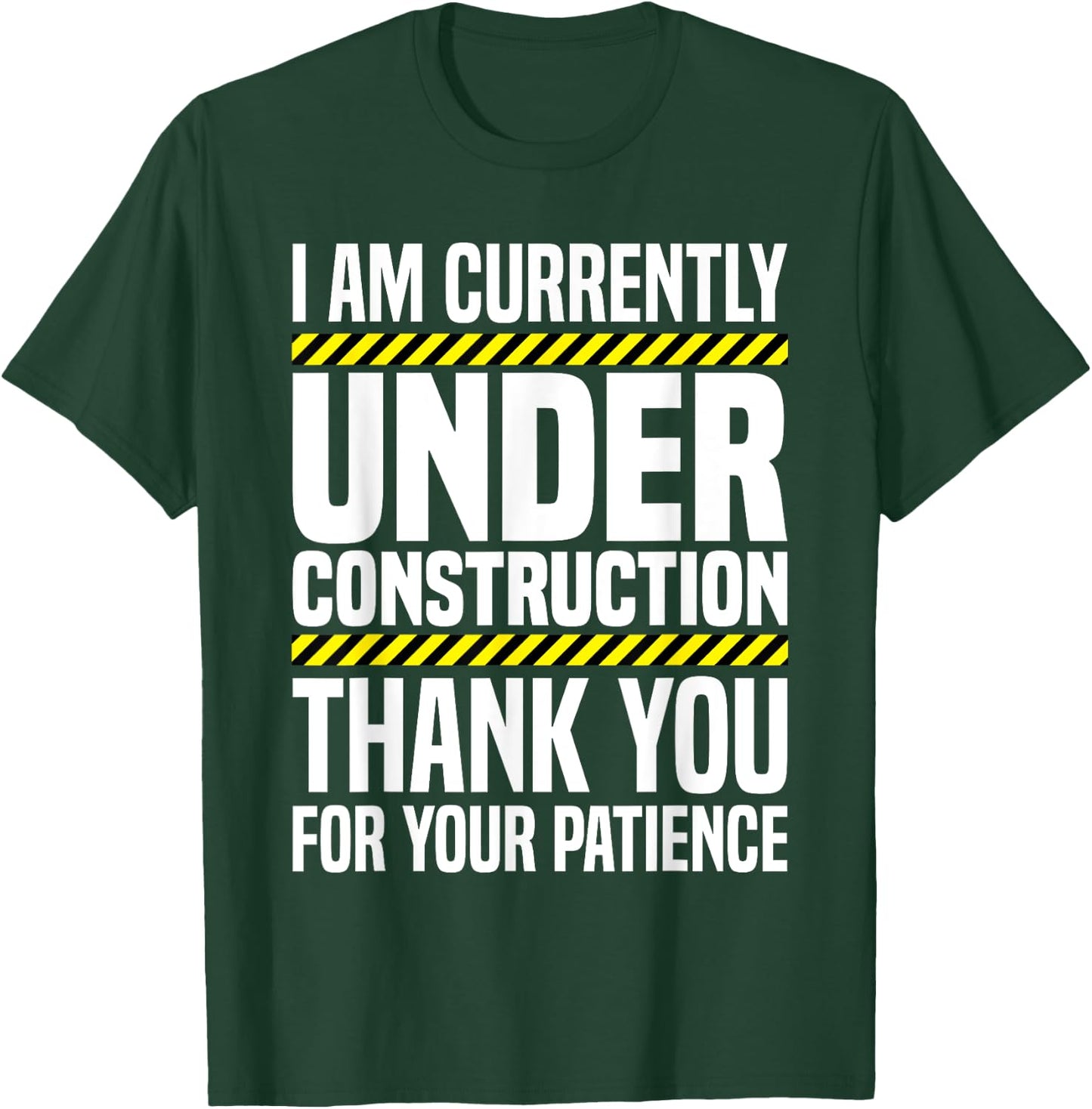 Under Construction Post Surgery Gag Hospital Get Well Soon T-Shirt - T-Shirt | Forest