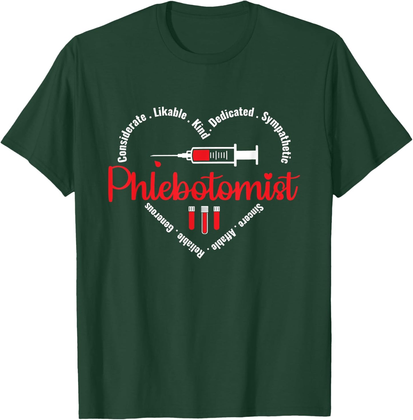Phlebotomist Nurse Phlebotomy Phlebotomist Technician T-Shirt - T-Shirt | Forest