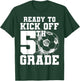 Ready To Kick Off 5th Grade First Day Of School Soccer Lover T-Shirt - T-Shirt | Forest