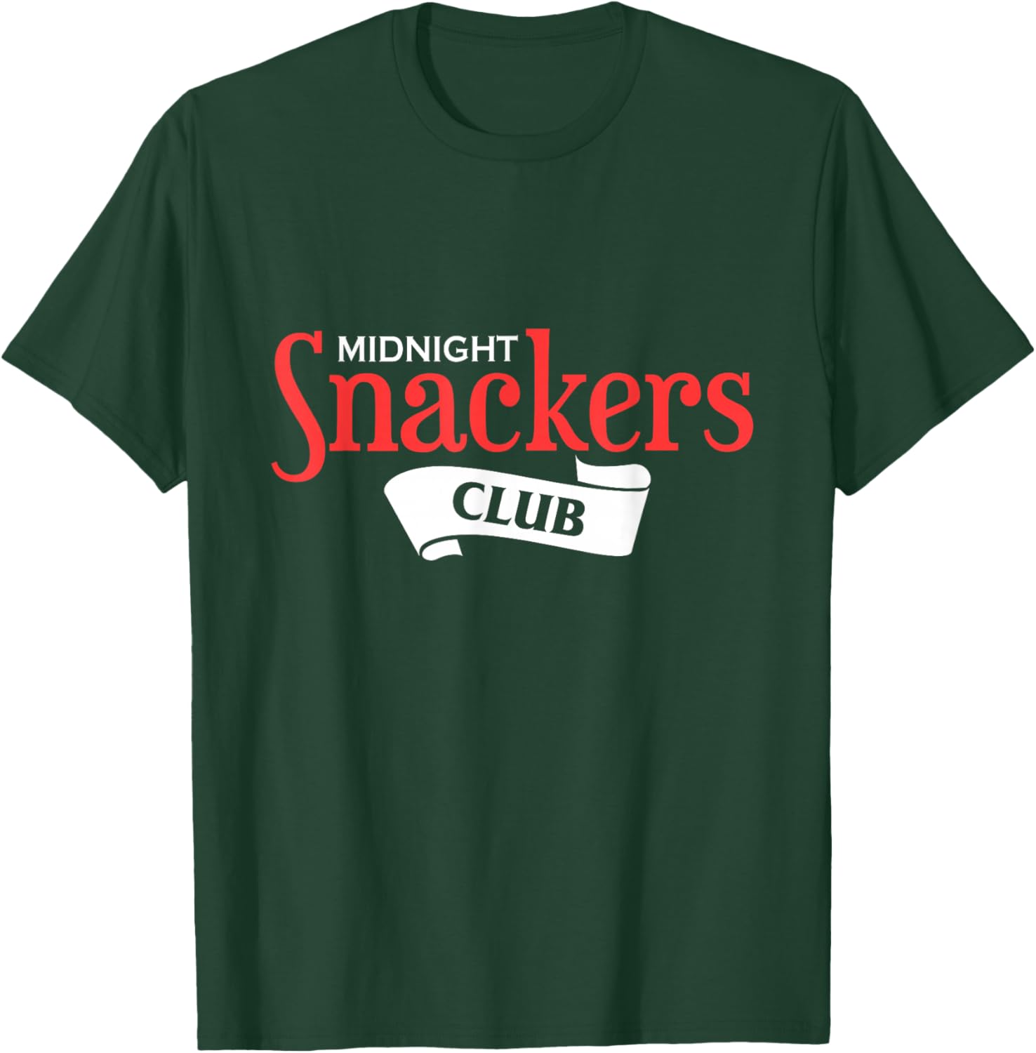 Funny Midnight Snackers Club quote design T-Shirt - T-Shirt | Forest