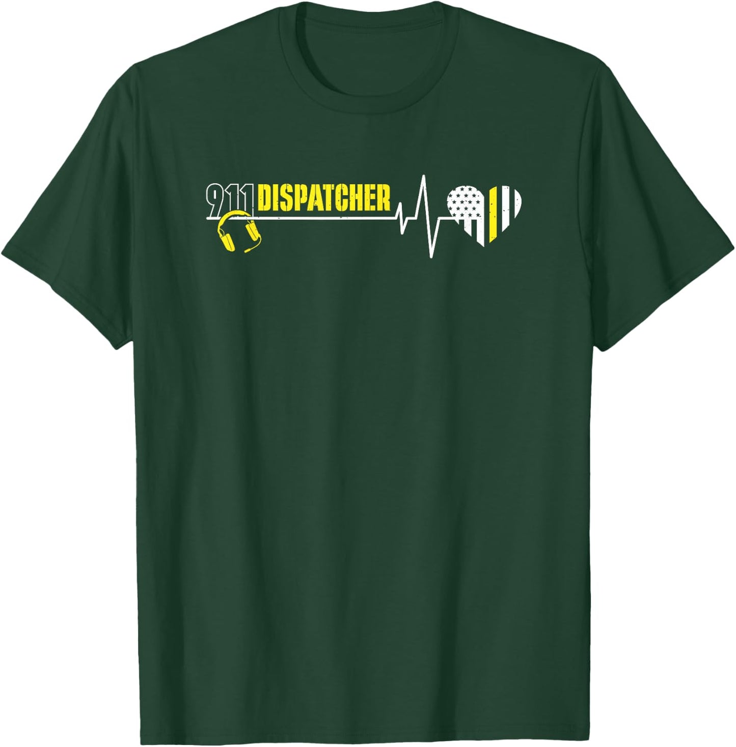 911 Dispatcher Heartbeat Dispatch Operator 911 Dispatcher T-Shirt - T-Shirt | Forest