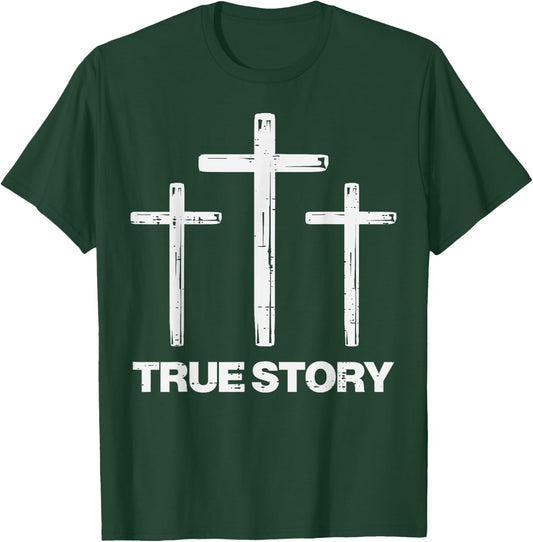 True Easter Story Cross Resurrection Religious Men Women Kid T-Shirt - T-Shirt | Forest