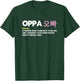 Oppa Korean Definition | KPOP T-Shirt - T-Shirt | Forest