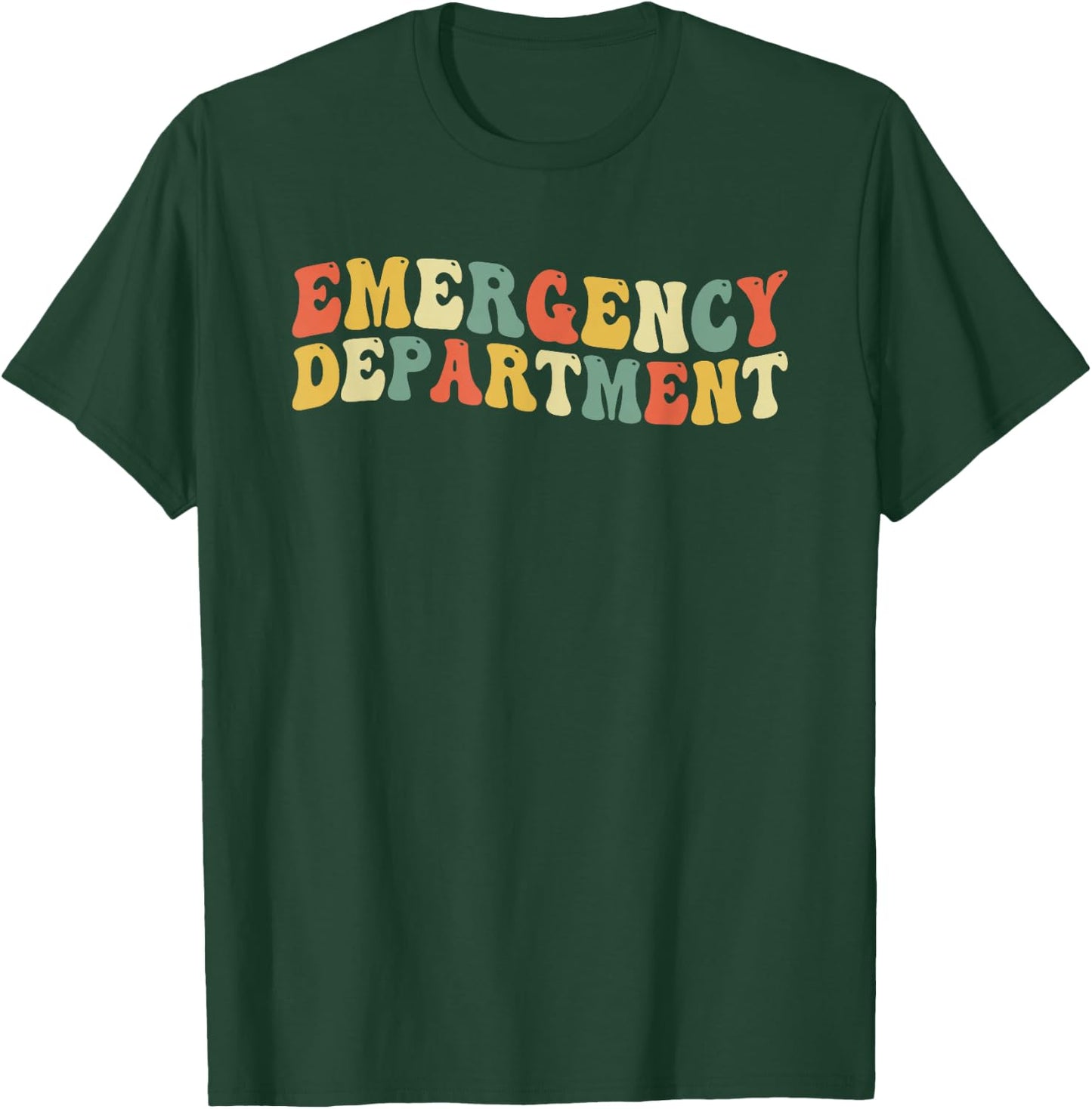 Emergency Department Emergency Room Healthcare Nursing Nurse T-Shirt - T-Shirt | Forest