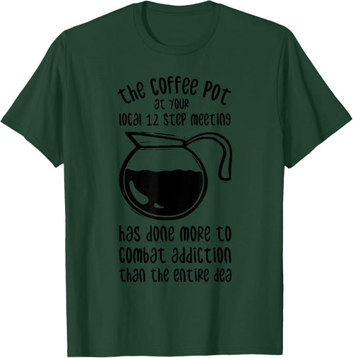 The Coffee Pot At Your Local 12 Step Meeting Has Done More