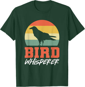 Bird Whisperer Birds Owner T-Shirt - T-Shirt | Forest
