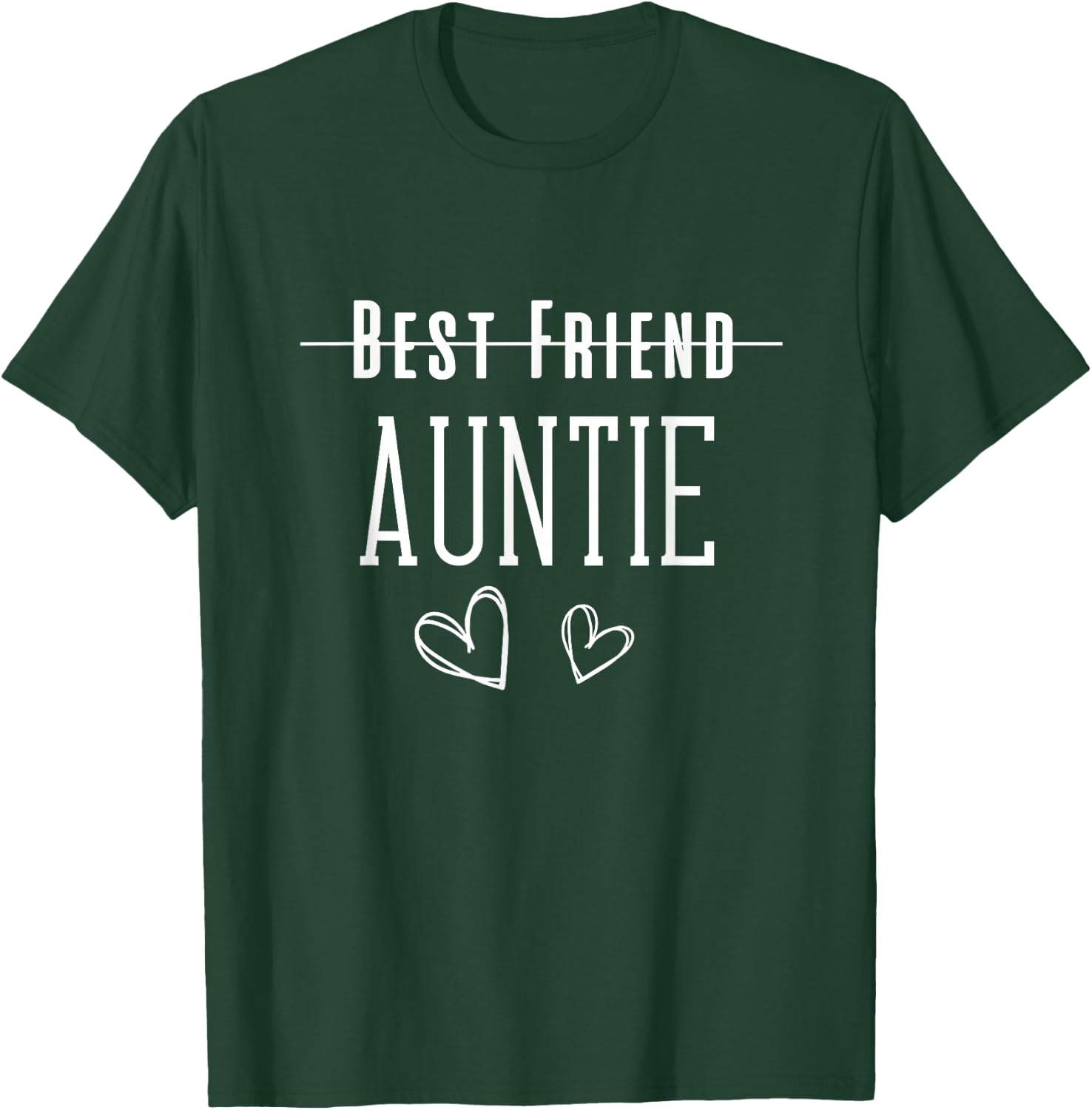 Promoted to Auntie, Best Friend Aunt , Best Friend to Auntie T-Shirt - T-Shirt | Forest