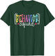 Behavior Squad Therapy Therapists Teachers Behavior Team T-Shirt - T-Shirt | Forest