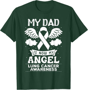 My Dad is Now My Angel Lung Cancer Awareness Memorial T-Shirt - T-Shirt | Forest