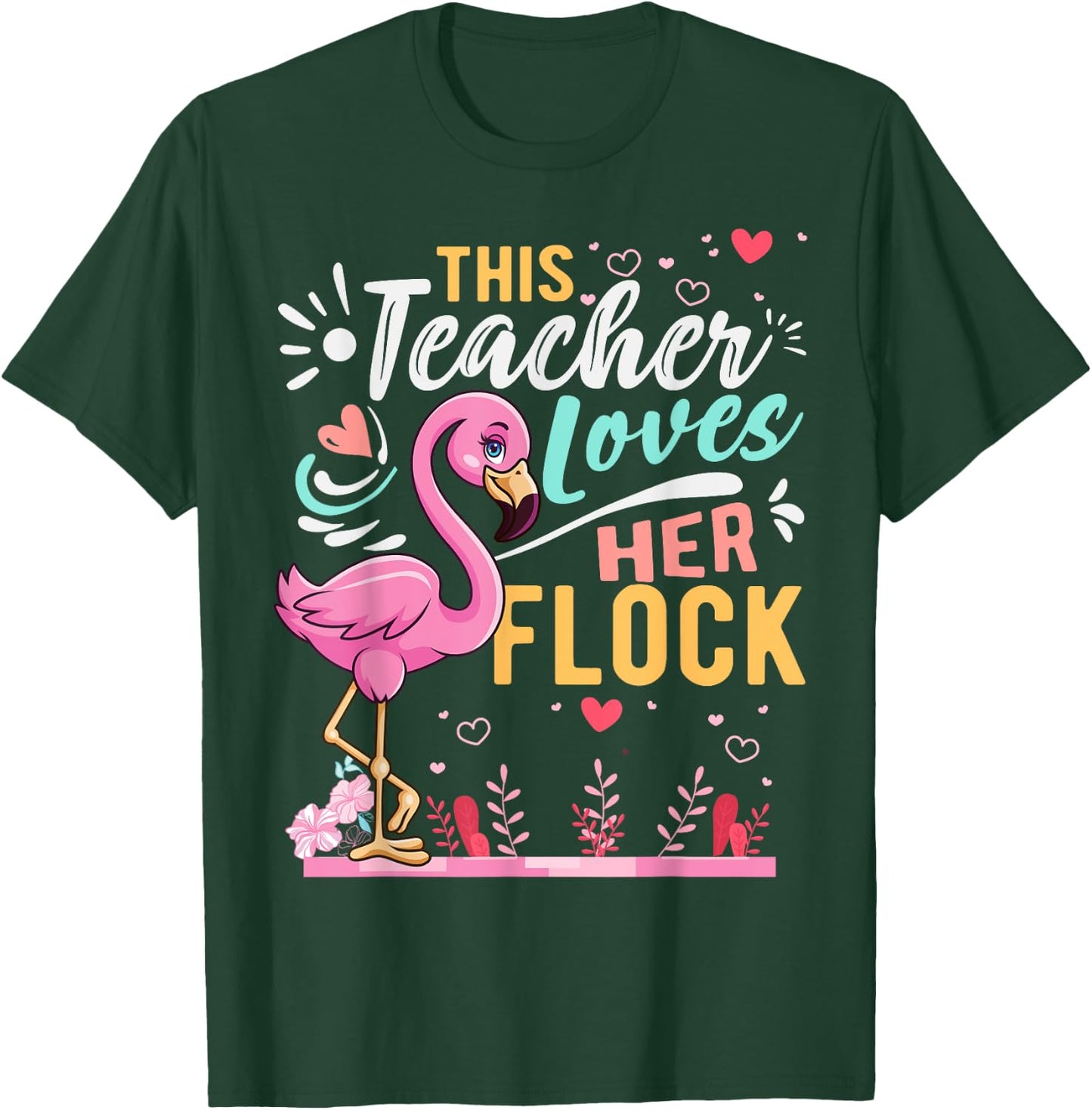 This Teacher Loves Her Flock Flamingo Teacher Back To School T-Shirt - T-Shirt | Forest