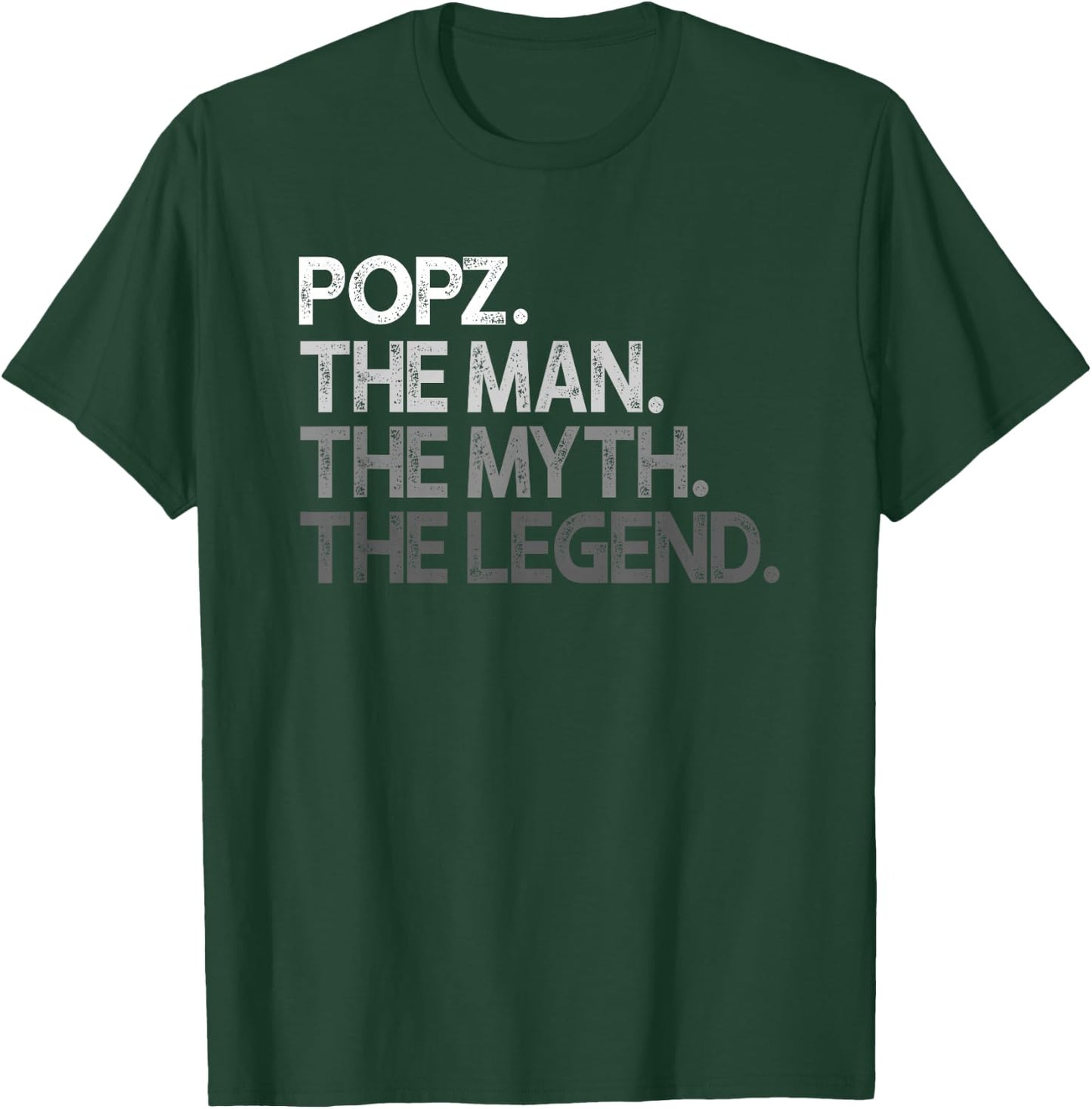 Popz Man The Myth Legend T-Shirt - T-Shirt | Forest