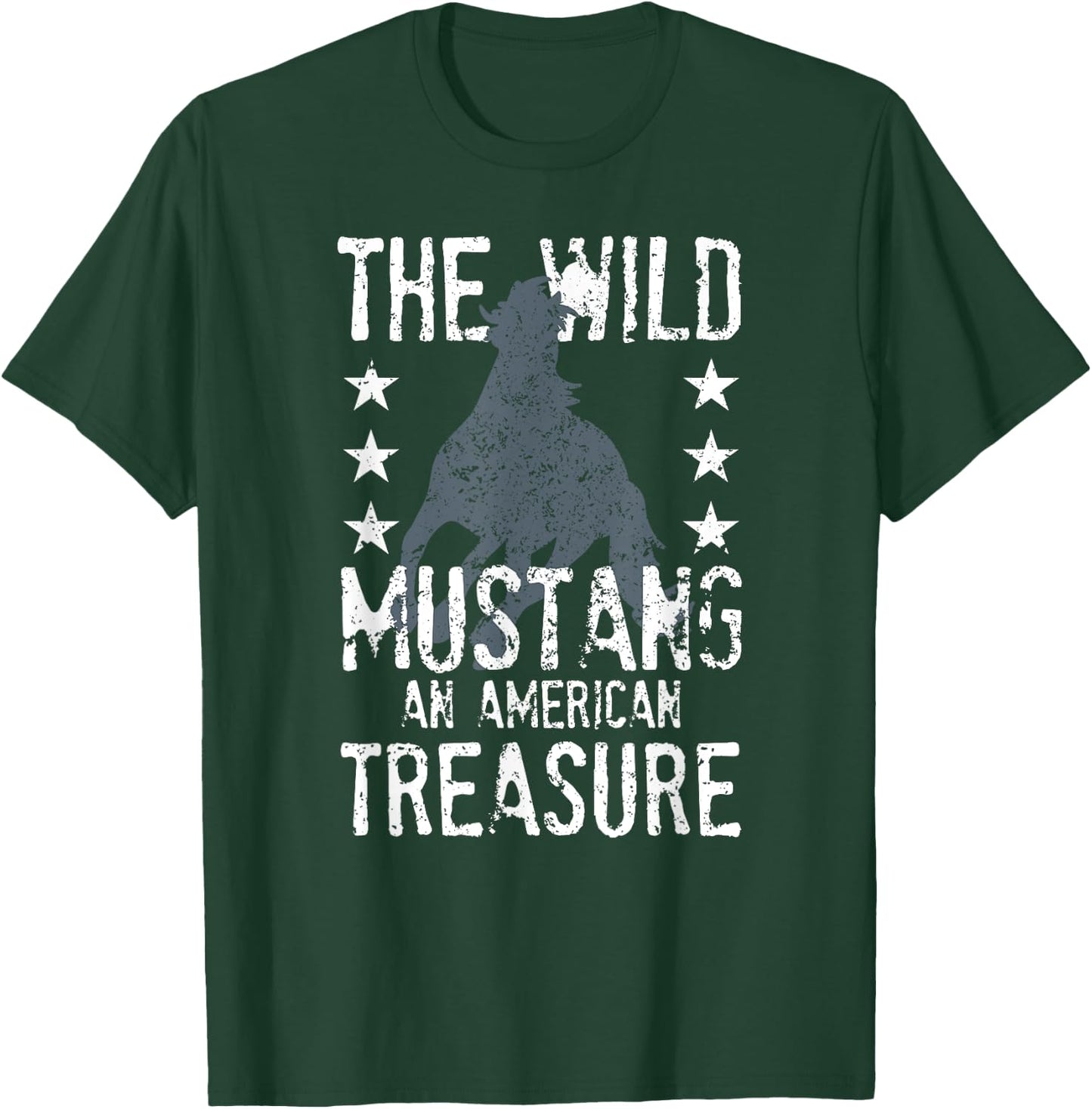 The Wild Mustang An American Treasure Funny Horse Rider T-Shirt - T-Shirt | Forest