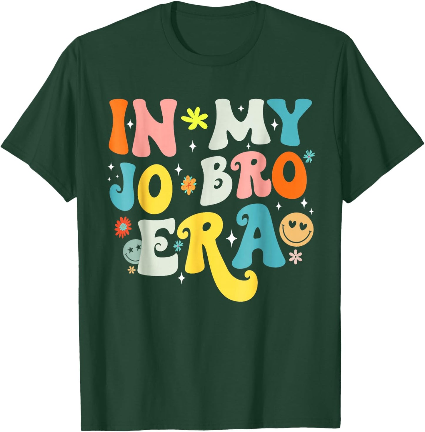 In My Jo Bro Era Funny Groovy Retro In My Job Bro Era T-Shirt - T-Shirt | Forest
