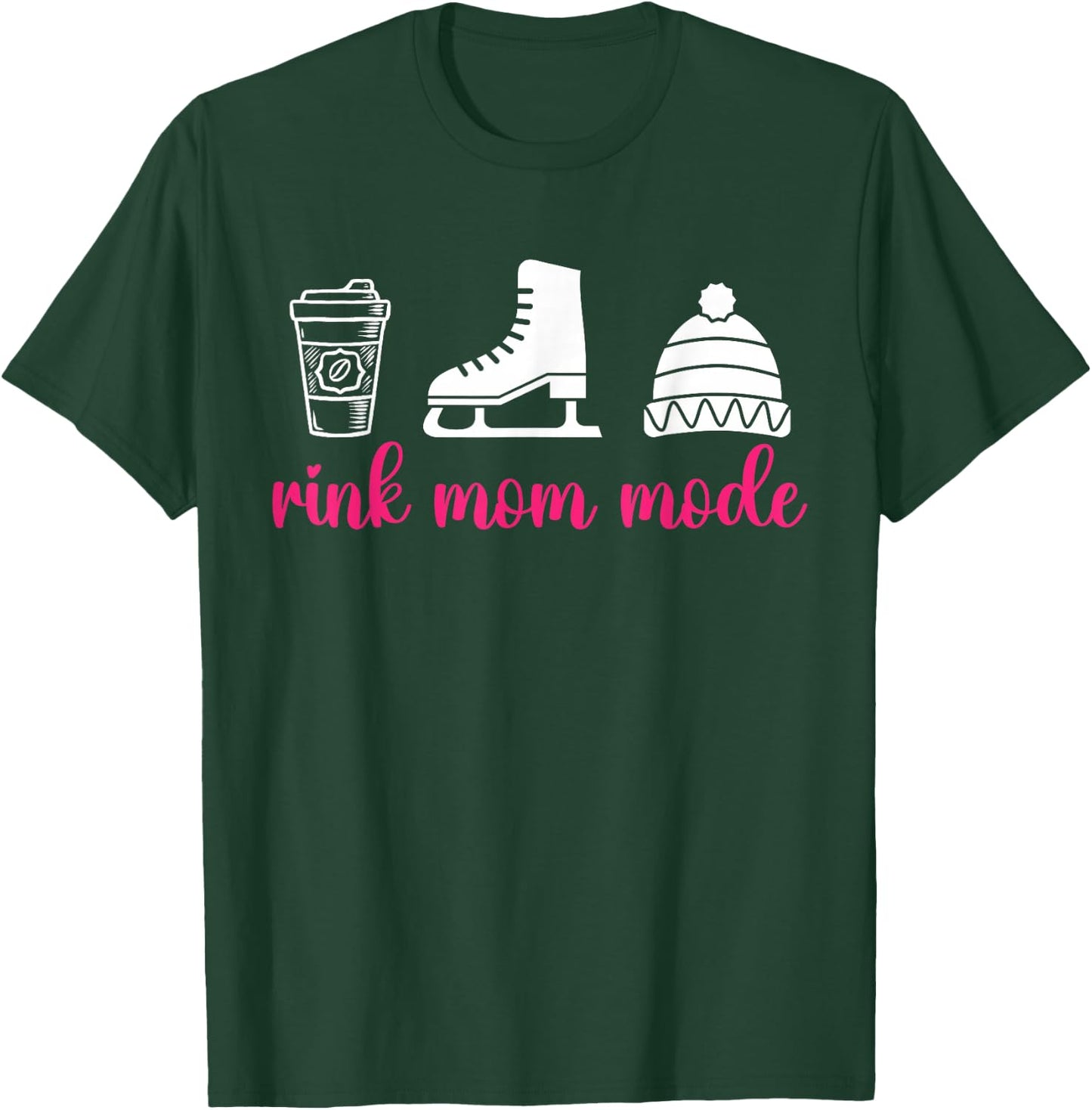 Rink Mom Mode Figure Skating Mom Of A Figure Skater Mama T-Shirt - T-Shirt | Forest